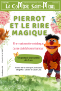 Affiche Pierrot et le rire magique - La Comédie Saint Michel
