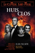 Affiche Huis clos - La Comédie Saint Michel